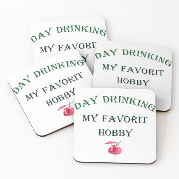 Item preview, Day Drinking My Favorite Hobby designed and sold by Anasjeremy7.