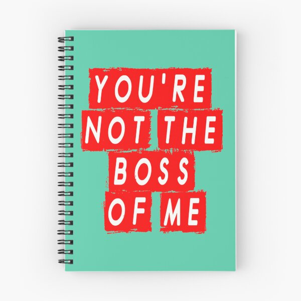 Item preview, Youre Not The Boss of Me6 designed and sold by SECOFFLORENCE98.