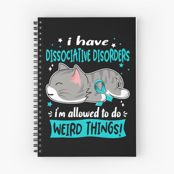 Item preview, Dissociative Disorders Awareness, I Have Dissociative Disorders i'm Allowed to do Weird Things! designed and sold by Tammyilaria.