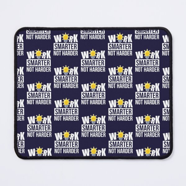 Item preview, Work Smarter Not Harder95 designed and sold by SECOFFLORENCE98.