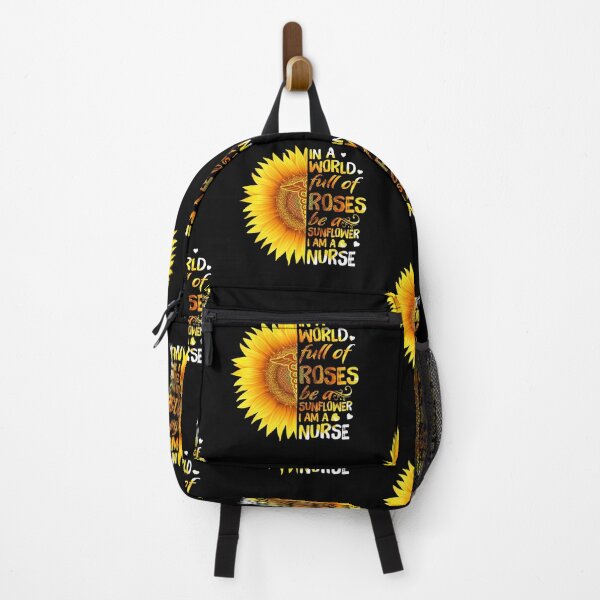 Item preview, In A World Full Of Roses Be A Sunflower - I Am A Nurse designed and sold by GoldenBuffalo79.