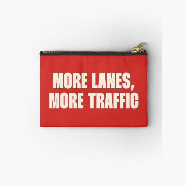 Item preview, More Lanes More Traffic - Invest In Public Transport designed and sold by Picket Club.
