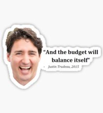 Dumb Trudeau Quote 1 (With Face) Sticker