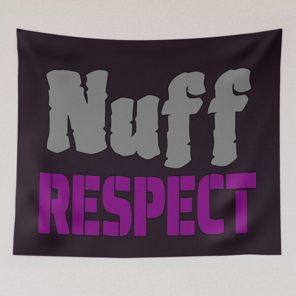 Item preview, Nuff Respect designed and sold by DNC1134.