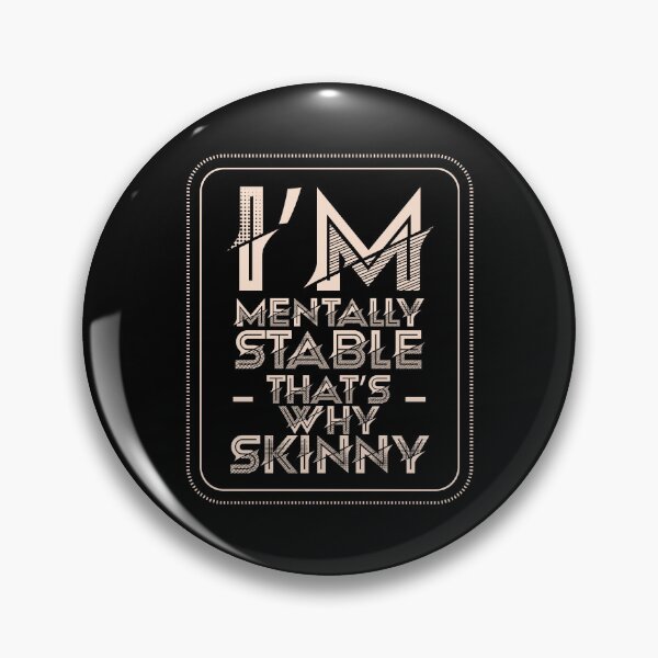Item preview, Soy mentalmente estable Por eso Camiseta flaca designed and sold by Raju-Creative.