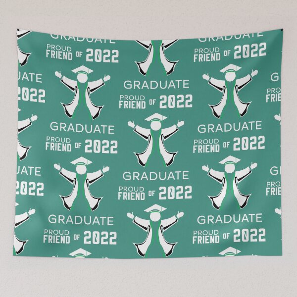 Item preview, Graduation Proud friend of 2022 green G04 designed and sold by HCreatives.