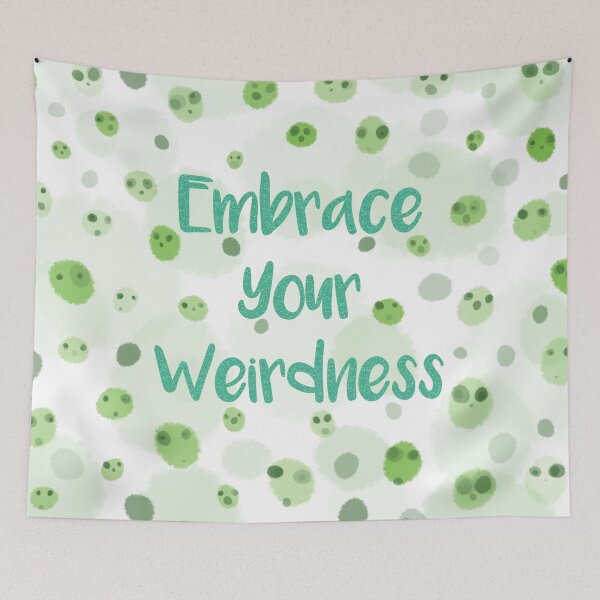 Item preview, Embrace Your Weirdness designed and sold by payalsalot.