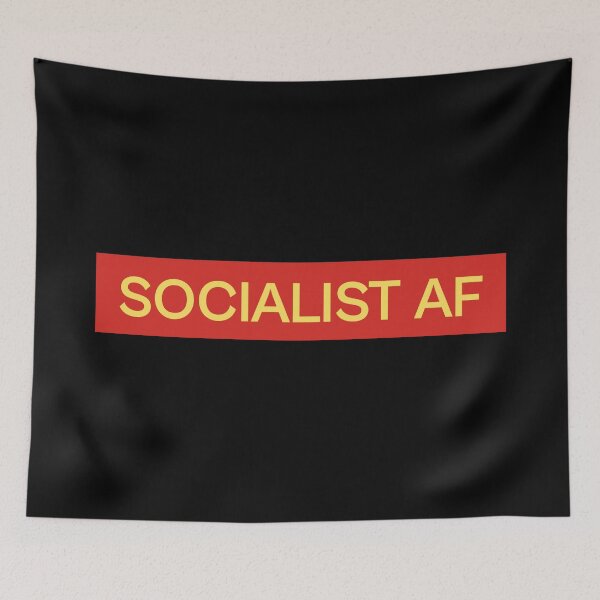 Item preview, Socialist AF - Leftism Political Affiliation designed and sold by Picket Club.