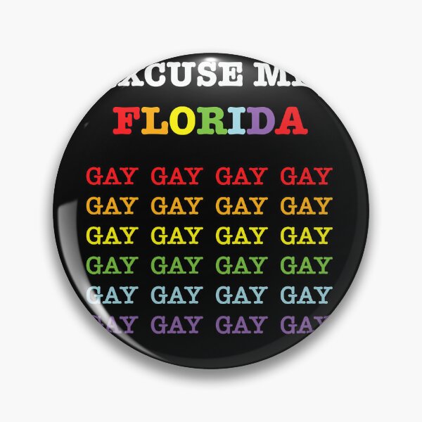 Item preview, Excuse Me, Florida Gay!  designed and sold by rileyamiy.