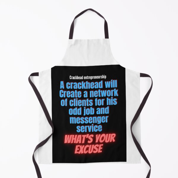 Item preview, Crackhead entrepreneurs 101.... learn from the hardest hustlers. designed and sold by Pugnaciousprint.