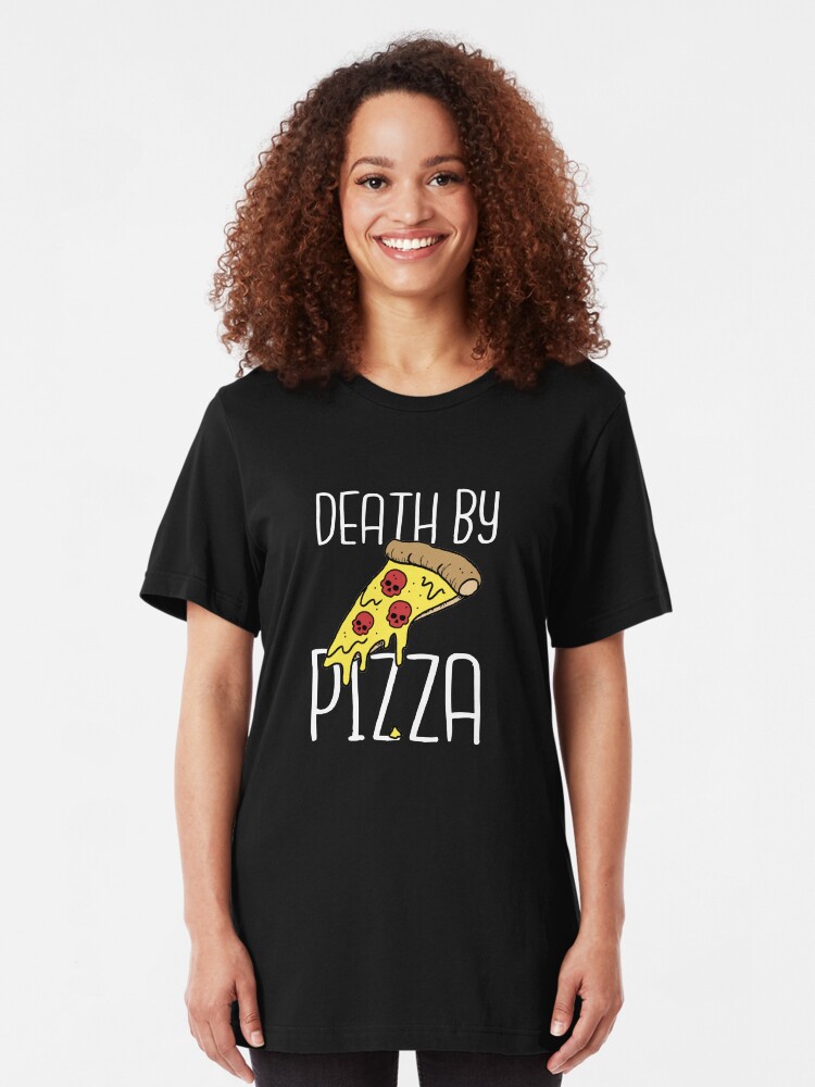 Alternate view of Death By Pizza Slim Fit T-Shirt