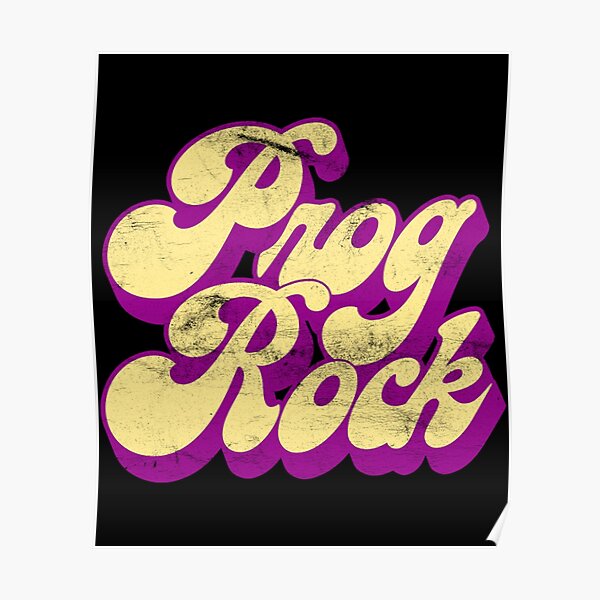 "Prog Rock - Vintage Look Progressive Rock Lover" Poster for Sale by ...