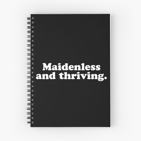 Item preview, Maidenless and thriving. designed and sold by wordee.