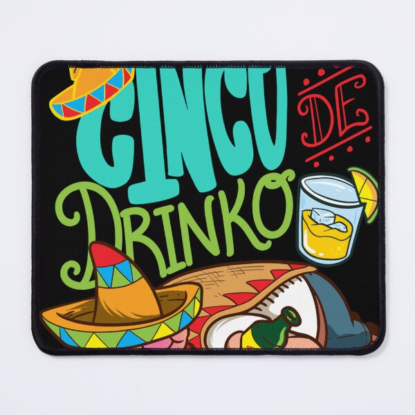 Item preview, Cinco de Drinko Cinco de Mayo designed and sold by Caesar2.