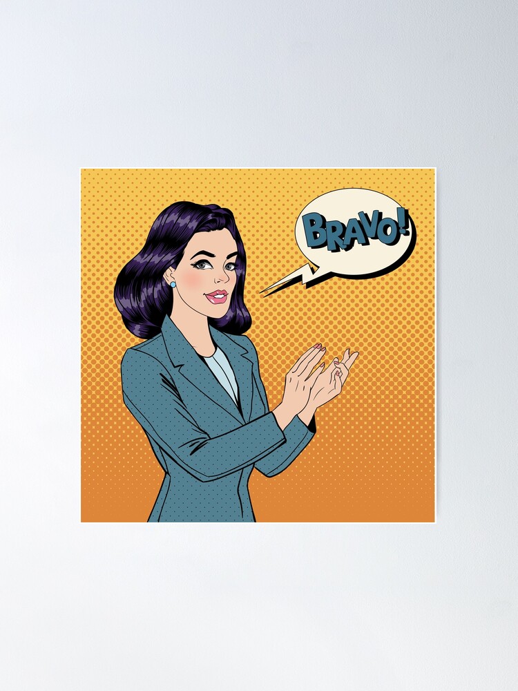 Pop Art Woman Applauding with Expression Bravo | Poster