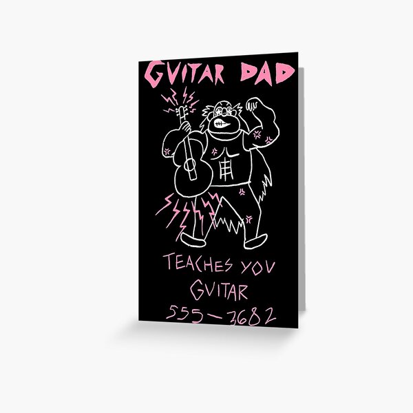 Guitar Dad Steven Universe| Perfect Gift Greeting Card