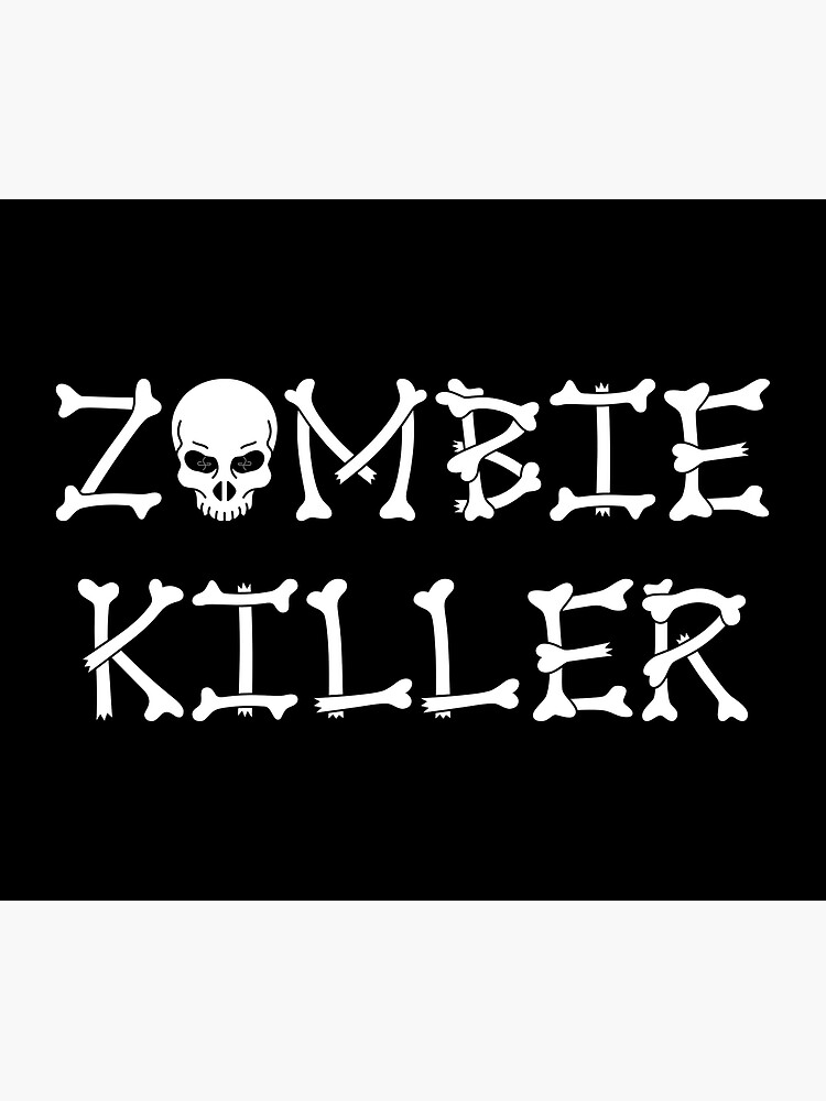 "Zombie Killer written in ScanoBones font by Glenn Scano" Poster by