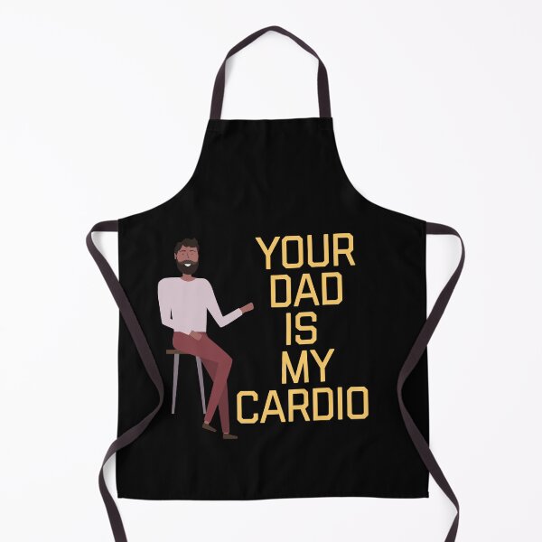 Item preview, Copy of Your Dad Is My Cardio designed and sold by ZubiyaArt.