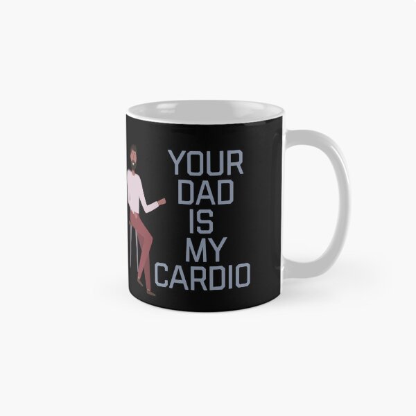 Item preview,  Your Dad Is My Cardio designed and sold by ZubiyaArt.