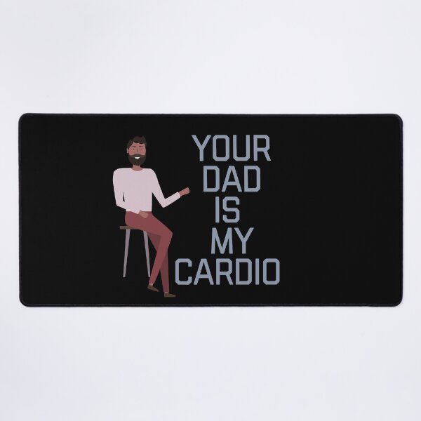 Item preview,  Your Dad Is My Cardio designed and sold by ZubiyaArt.
