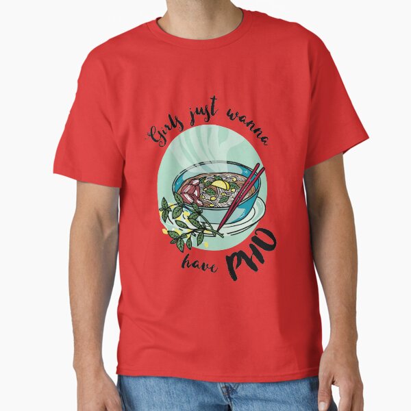 Item preview, Girls just wanna have pho - Vietnamese noodle soup designed and sold by papillondesign.
