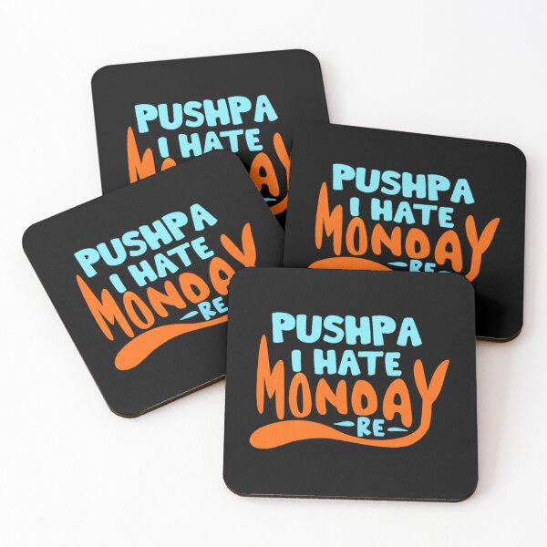 Item preview, Pushpa I Hate Monday designed and sold by PunjabSts.
