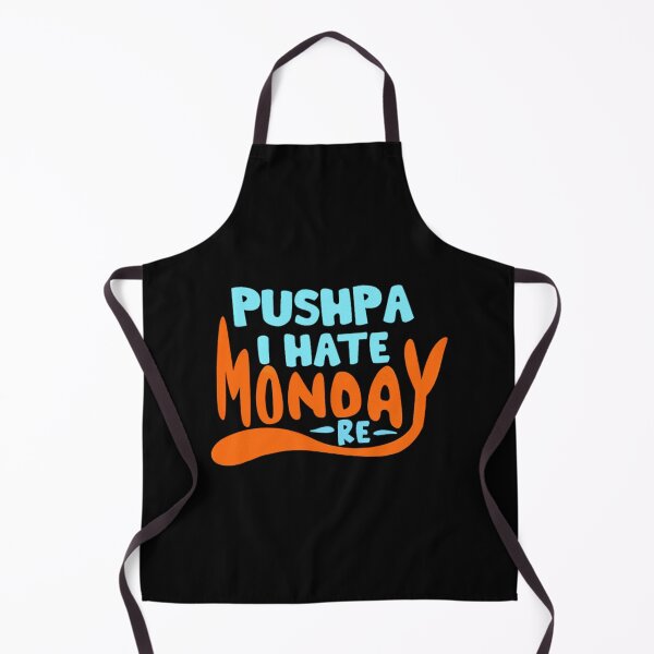 Item preview, Pushpa I Hate Monday designed and sold by PunjabSts.
