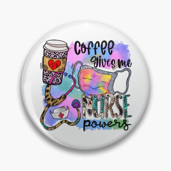 Item preview, Coffee Gives Me Nurse Powers designed and sold by dalypdesign.
