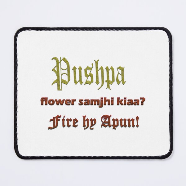 Item preview, Pushpa Nam Sun k Flower, Allu Arjun designed and sold by PunjabSts.
