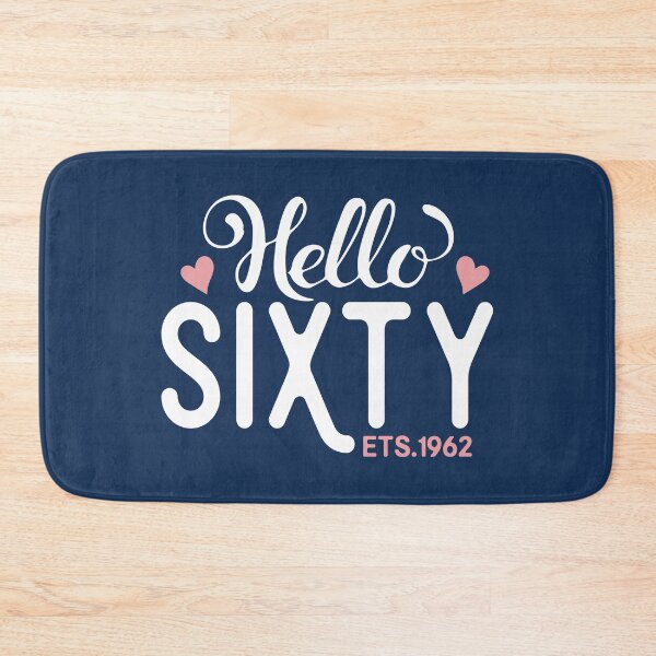 Item preview, Hello Sixty Estimated 1962 60th Birthday Funny Gift  designed and sold by alenaz.