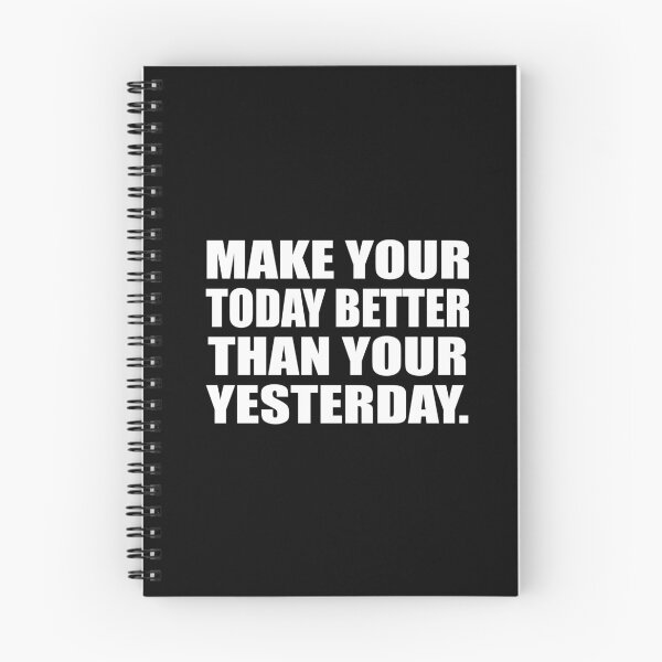 Item preview, Make your today better than your yesterday designed and sold by Colorfulandfun.
