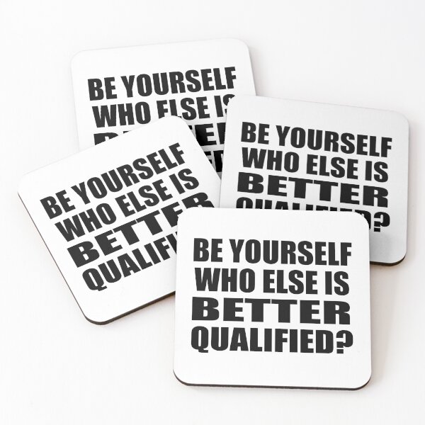 Item preview, Be yourself, who else is better qualified designed and sold by Colorfulandfun.