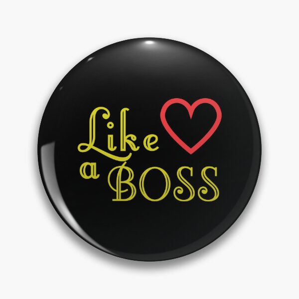 Item preview, LIKE A BOSS designed and sold by Kalit Designs.