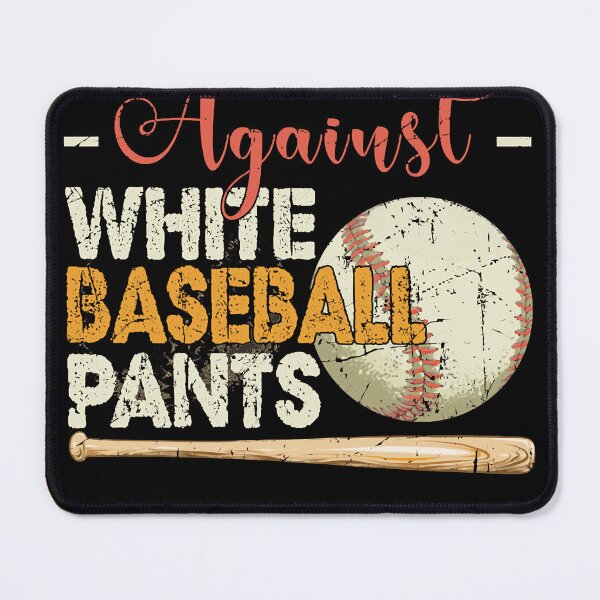 Item preview, Moms Against White Baseball Pants Funny Baseball designed and sold by TOREYE444.