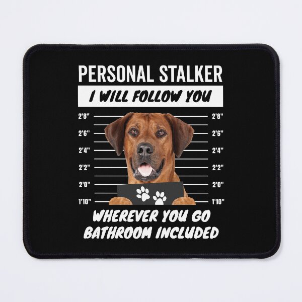 Item preview, Personal Stalker Dog – Rhodesian Ridgeback designed and sold by More Cute Dogs.