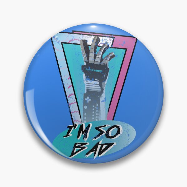 Item preview, i'm so bad - power glove retro distressed designed and sold by nerdy-northern.