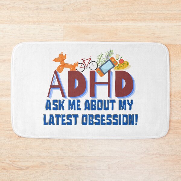 Item preview, ADHD - Ask me about my latest ADHD Obsession - Option 3 designed and sold by TheBerriesADHD.