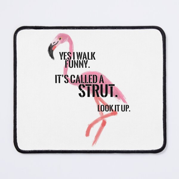 Item preview, Funny Walk and Smack Talk Flamingo designed and sold by O1RSH.