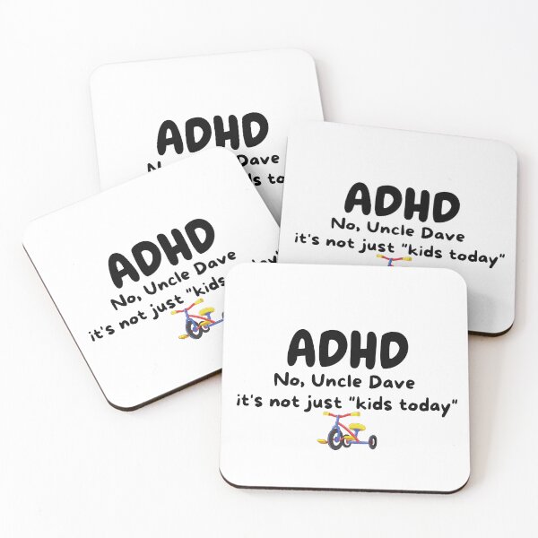 Item preview, ADHD - No Uncle Dave, It's not just "kids today" designed and sold by TheBerriesADHD.