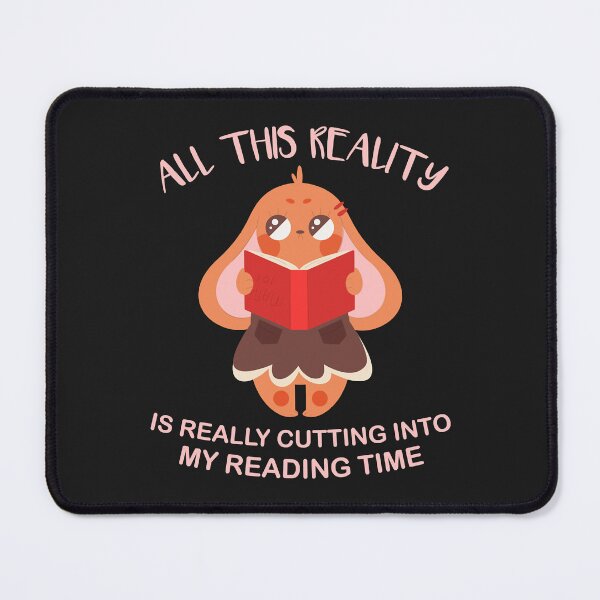 Item preview, all this reality is really cutting into my reading time Essential designed and sold by romanl3.