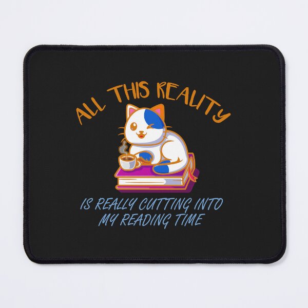 Item preview, all this reality is really cutting into my reading time designed and sold by romanl3.