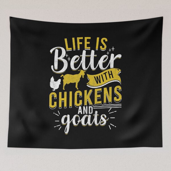 Item preview, Life Is Better With Chickens And Goat Funny Farmer Humor Ranch designed and sold by davetmccall.