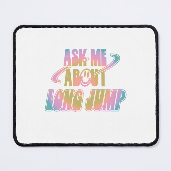 Item preview, Ask Me About Long Jump designed and sold by orlumbuspirate.