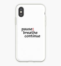 Semicolon; Pause; Breathe Continue (Light) iPhone Case
