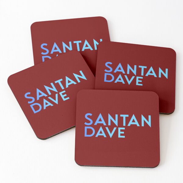 Item preview, SANTAN DAVE                         designed and sold by Tshirts4uGBa.