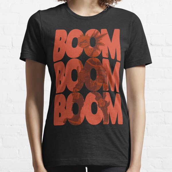 Boom Boom Boom - Bakugou Katsuki Camiseta esencial