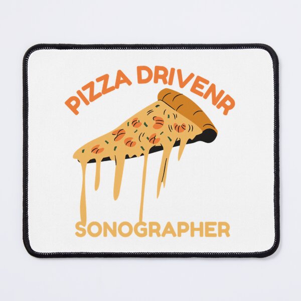 Item preview, Pizza Driven Sonographer  Pizza Driven Sonographer   designed and sold by CelineBuzzBuzz.
