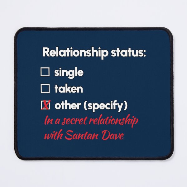 Item preview, Santan Dave - Relationship 2   designed and sold by Tshirts4uGBa.