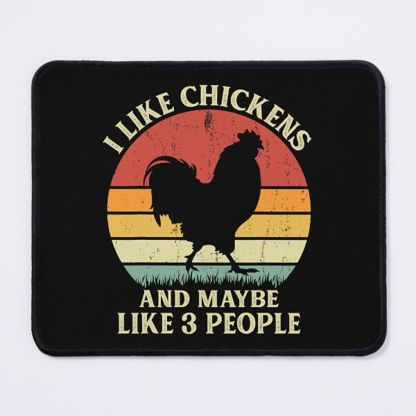 Item preview, I Like Chickens And Maybe Like 3 People Funny Chicken Farm Gifts designed and sold by davetmccall.