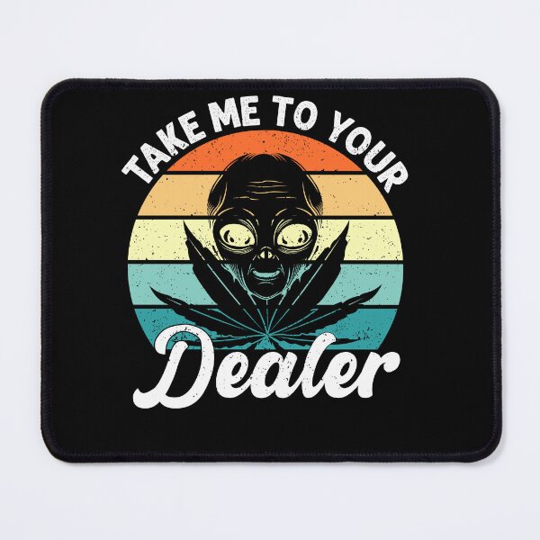 Item preview, Take me to your dealer weed cannabis 420 THC outfit designed and sold by Alpmedia.